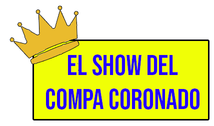 El Show del compa Coronado